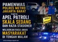 Jaga Jakarta Barat Tetap Aman, Polres Metro Jakarta Barat Bersama dengan 3 Pilar Gelar Razia dan Patroli Mobile Hingga Dini Hari