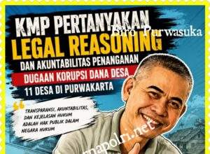 KMP Pertanyakan Legal Reasoning dan Akuntabilitas Penanganan Dugaan Korupsi DD 11 Desa di Purwakarta
