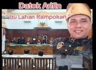 Datok Arifin: “Itu Lahan Rampokan”, Soroti Status Kepemilikan Lahan PTPN VS Citraland