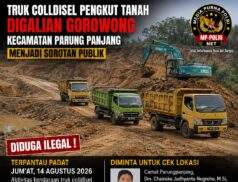 Galian Tanah Desa Gorowong Diduga Ilegal Tanpa Izin, Truk Colt Diesel Makin Menggila — Aparat Diminta Jangan Tutup Mata!