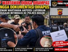 HP Wartawan Diduga Diambil dan Dokumentasi Dihapus, Enam Wartawan AKPERSI Laporkan Dugaan Intimidasi ke Polres Bogor