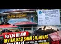 Rp 1,14 Miliar Revitalisasi SMAN 3 Ujan Mas Disorot: P2SP Diduga Formalitas, Kegiatan Disebut Diborongkan