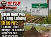 “Oplah Nonrawa Rejang Lebong Disorot: Luasan Lahan Diduga Tak Sinkron, Material dan Transparansi Dipertanyakan”
